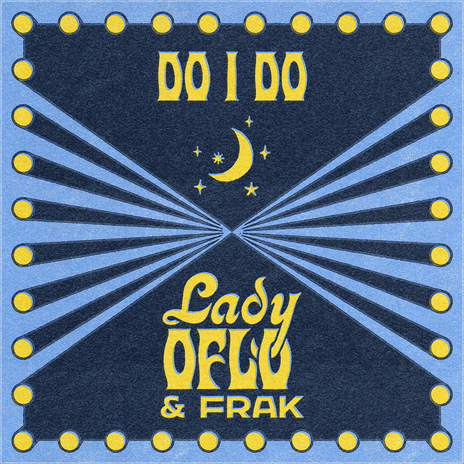 Do I Do ft. Frak | Boomplay Music