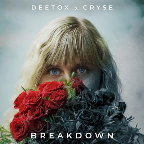 Breakdown ft. Deetox Vengeance | Boomplay Music