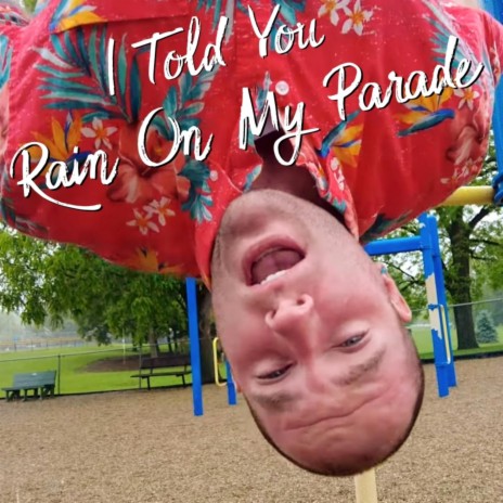 Rain On My Parade (Demo) | Boomplay Music