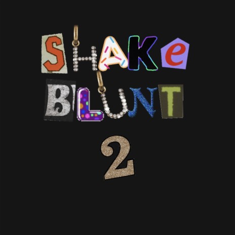 Shake Blunt 2