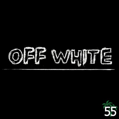 Off White | Boomplay Music