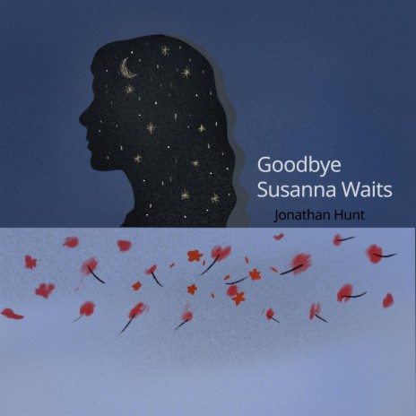 Goodbye Susanna Waits | Boomplay Music