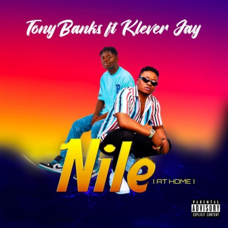 Nile (At Home) ft. Klever Jay | Boomplay Music