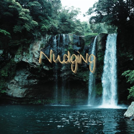 Nudging | Boomplay Music