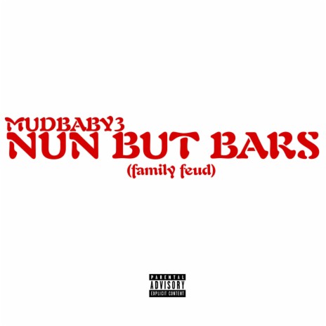 Nun But Bars (family feud) | Boomplay Music