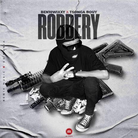 Robbery ft. Tsonga Bouy | Boomplay Music