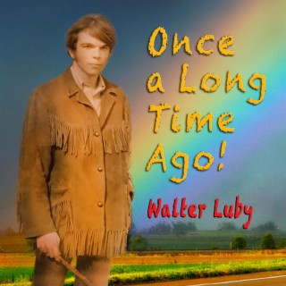 Once a Long Time Ago (Faster Version)