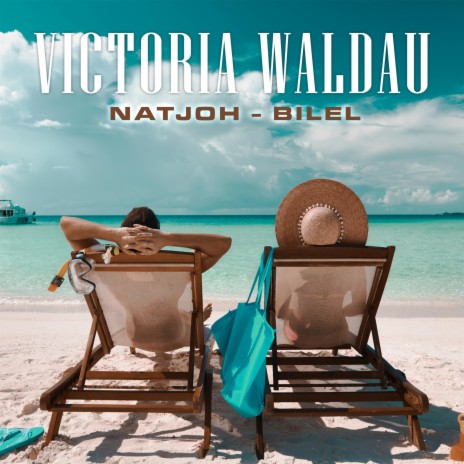 Victoria Waldau (feat. Billel) | Boomplay Music