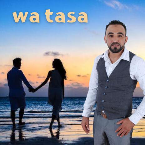 wa tasa | Boomplay Music