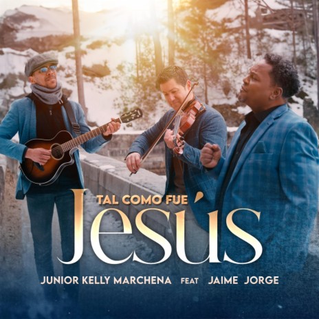 Tal como fue Jesús (feat. Jaime Jorge) | Boomplay Music