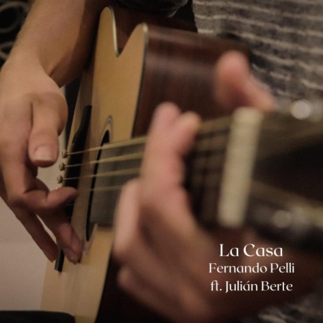 La Casa / Conexiones ft. Julián Berté