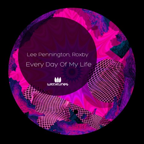 Every Day Of My Life ft. Roxby | Boomplay Music