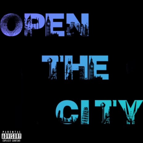 Open The City | Boomplay Music