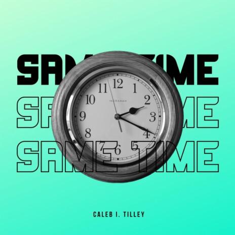 Same Time | Boomplay Music