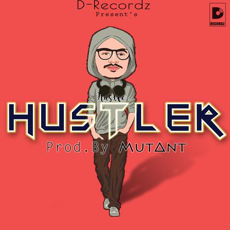 Hustler | Boomplay Music