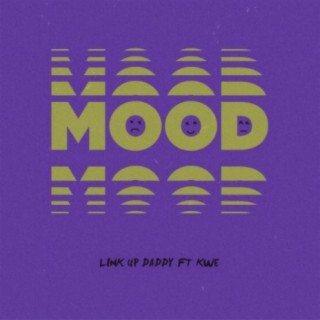 Mood ft. Kwe lyrics | Boomplay Music