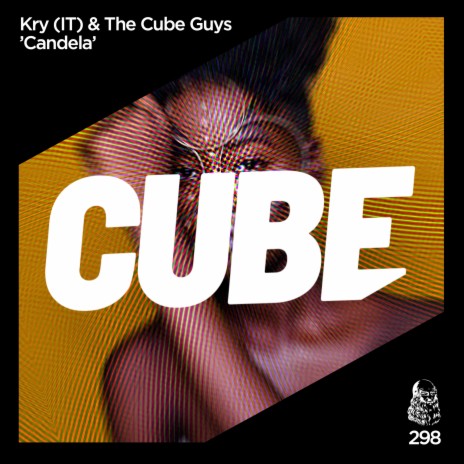 Candela (Radio Edit) ft. The Cube Guys | Boomplay Music