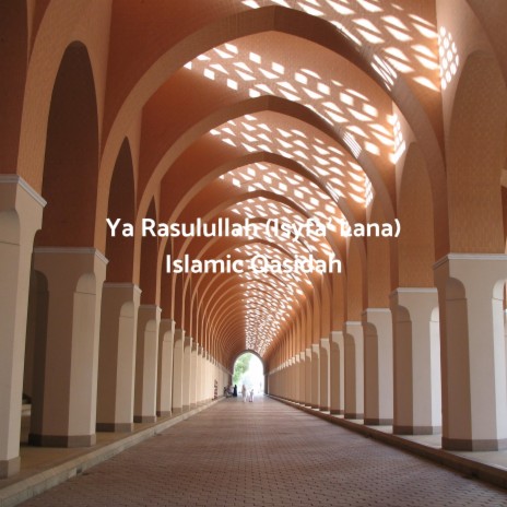 Ya Rasulullah (Isyfa' Lana) | Boomplay Music