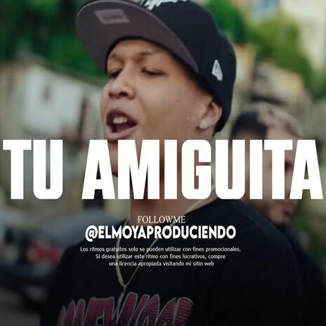 'Tu Amiguita' Pista de Rap Romantico