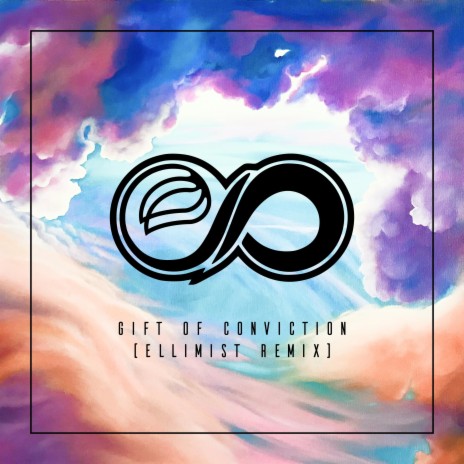 Gift Of Conviction (Ellimist Remix) | Boomplay Music