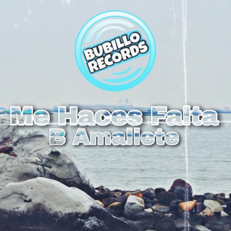 Me Haces Falta | Boomplay Music