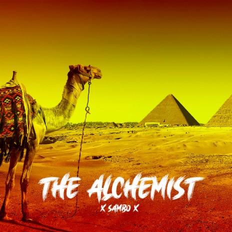 The Alchemist | Boomplay Music