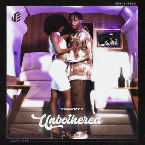 Unbothered | Boomplay Music