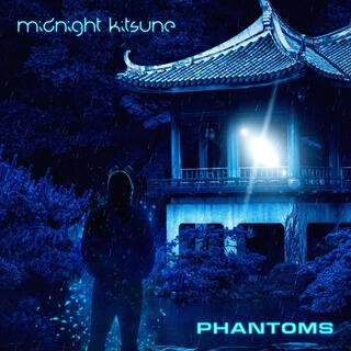 Phantoms