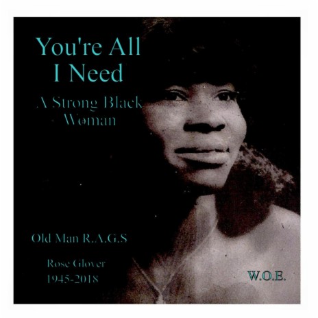 You're All I Need A Strong Black Woman ft. Mystique | Boomplay Music