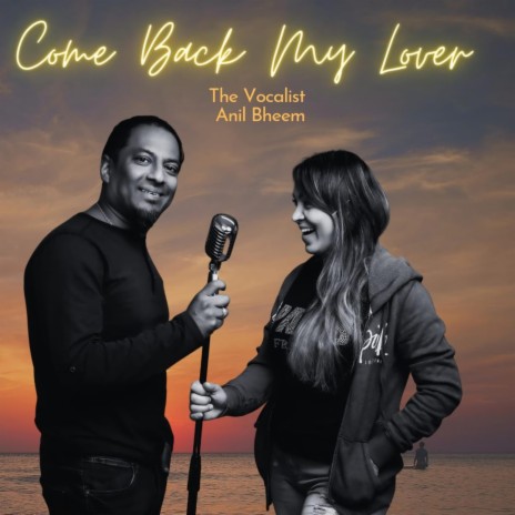 Come Back My Lover (Party Mix) | Boomplay Music