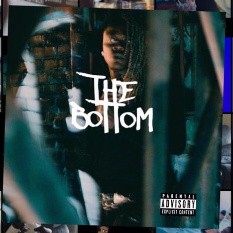 The Bottom | Boomplay Music