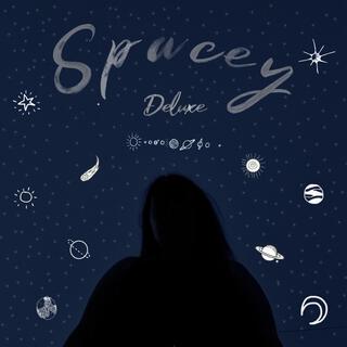 Spacey (Deluxe)