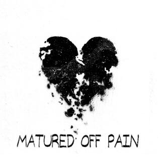 Matured Off Pain