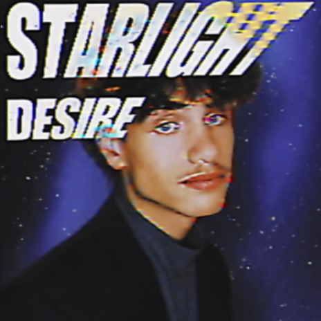 Starlight Desire | Boomplay Music
