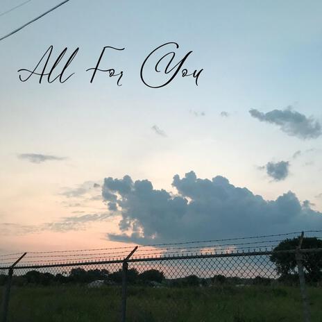 All For You | Boomplay Music