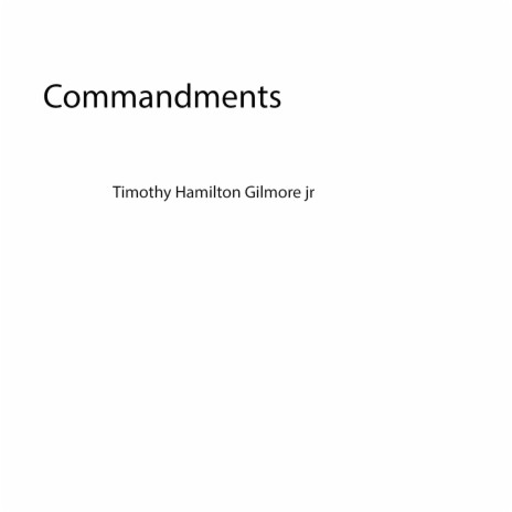 Commandments | Boomplay Music