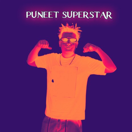 Puneet Superstar | Boomplay Music