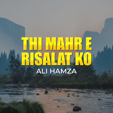 Thi Mahr e Risalat Ko | Boomplay Music