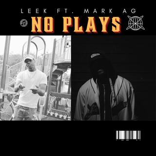 No Plays ft. Mark Aguilar lyrics | Boomplay Music