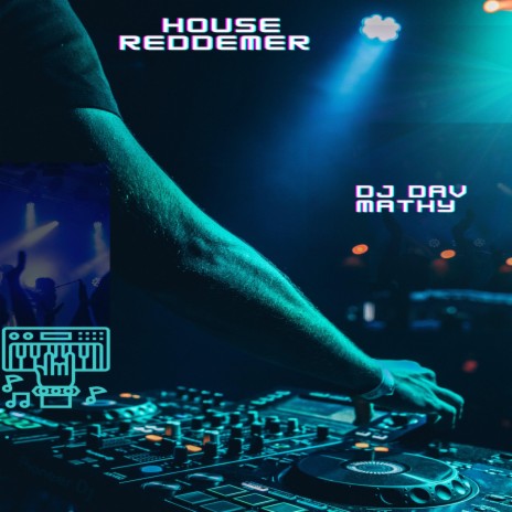 House Reddemer | Boomplay Music