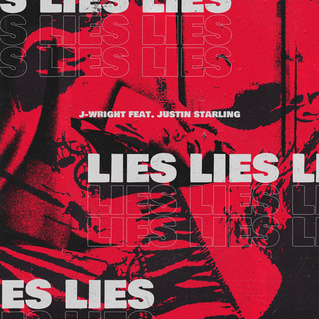 Lies ft. Justin Starling | Boomplay Music