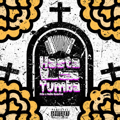 Hasta La Tumba ft. Noble Esquivel | Boomplay Music