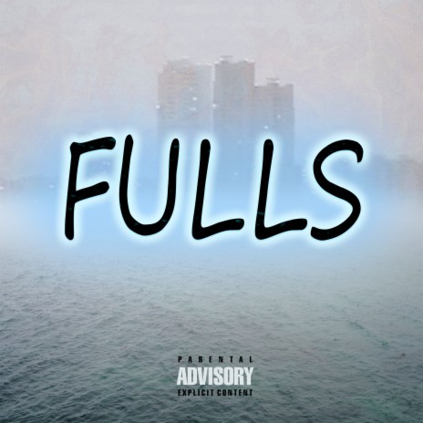 Fulls | Boomplay Music