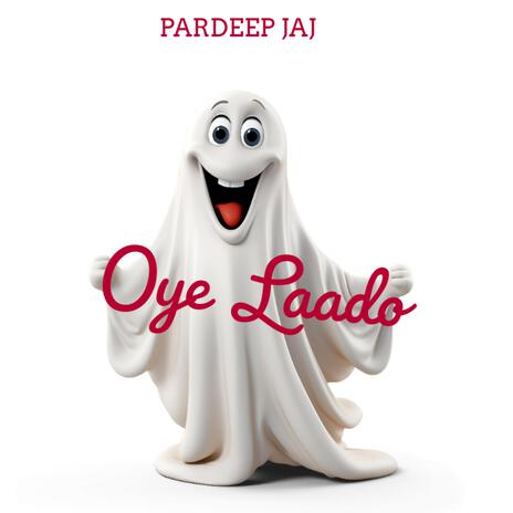 Oye Laado