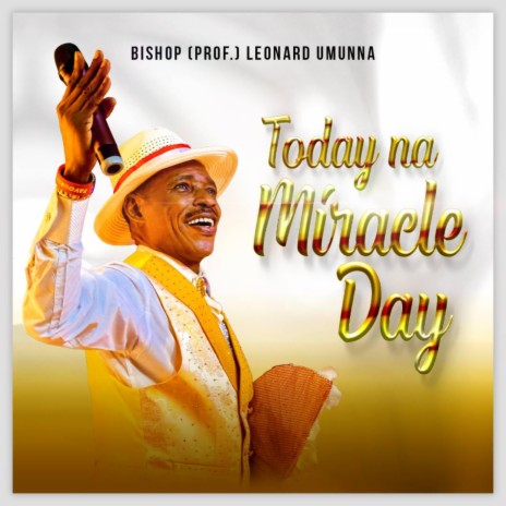 Today Na Miracle Day | Boomplay Music