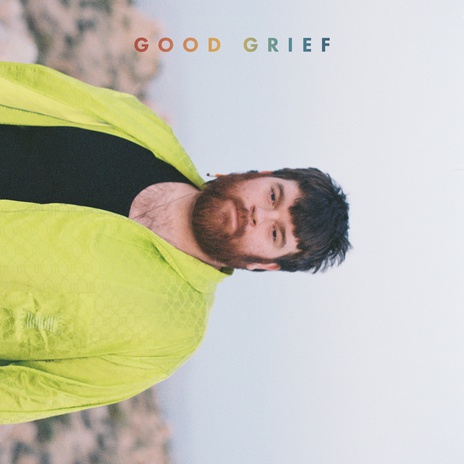 Good Grief | Boomplay Music