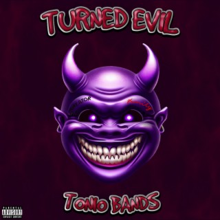Turned evil