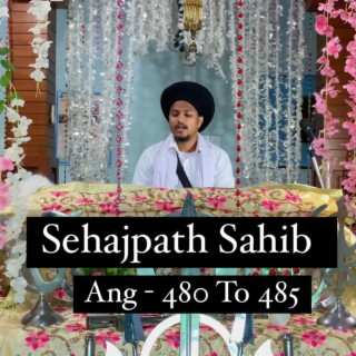 Sehajpath Sahib Ang 480 To 485