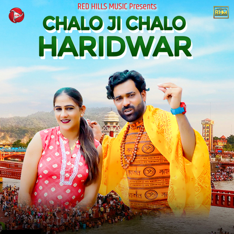 Chalo Ji Chalo Haridwar ft. Monika Lamba | Boomplay Music