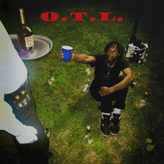 O.T.L. ft. lLuvv lyrics | Boomplay Music